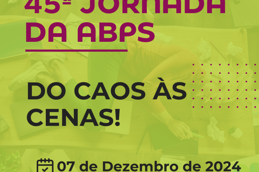 45ª Jornada – Do caos às cenas!