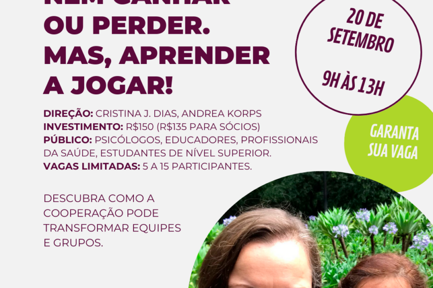 Curso: Nem Ganhar ou Perder. Mas, Aprender a Jogar!