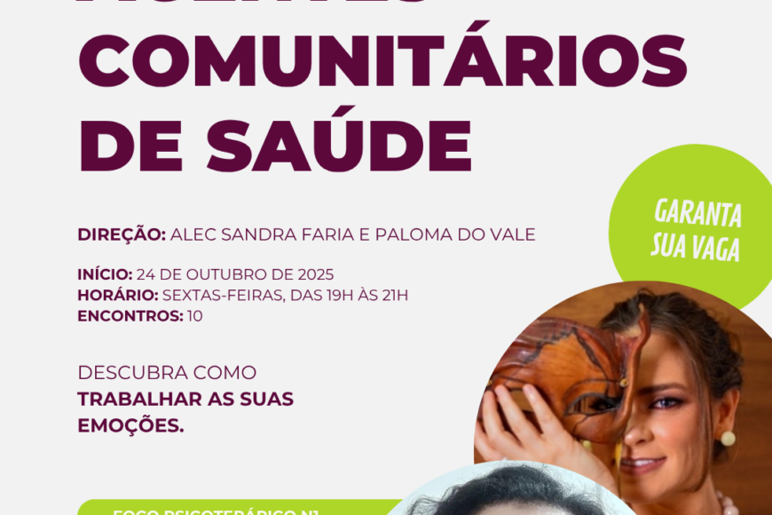 24/10 | Grupo Terapêutico: Agentes Comunitários de Saúde